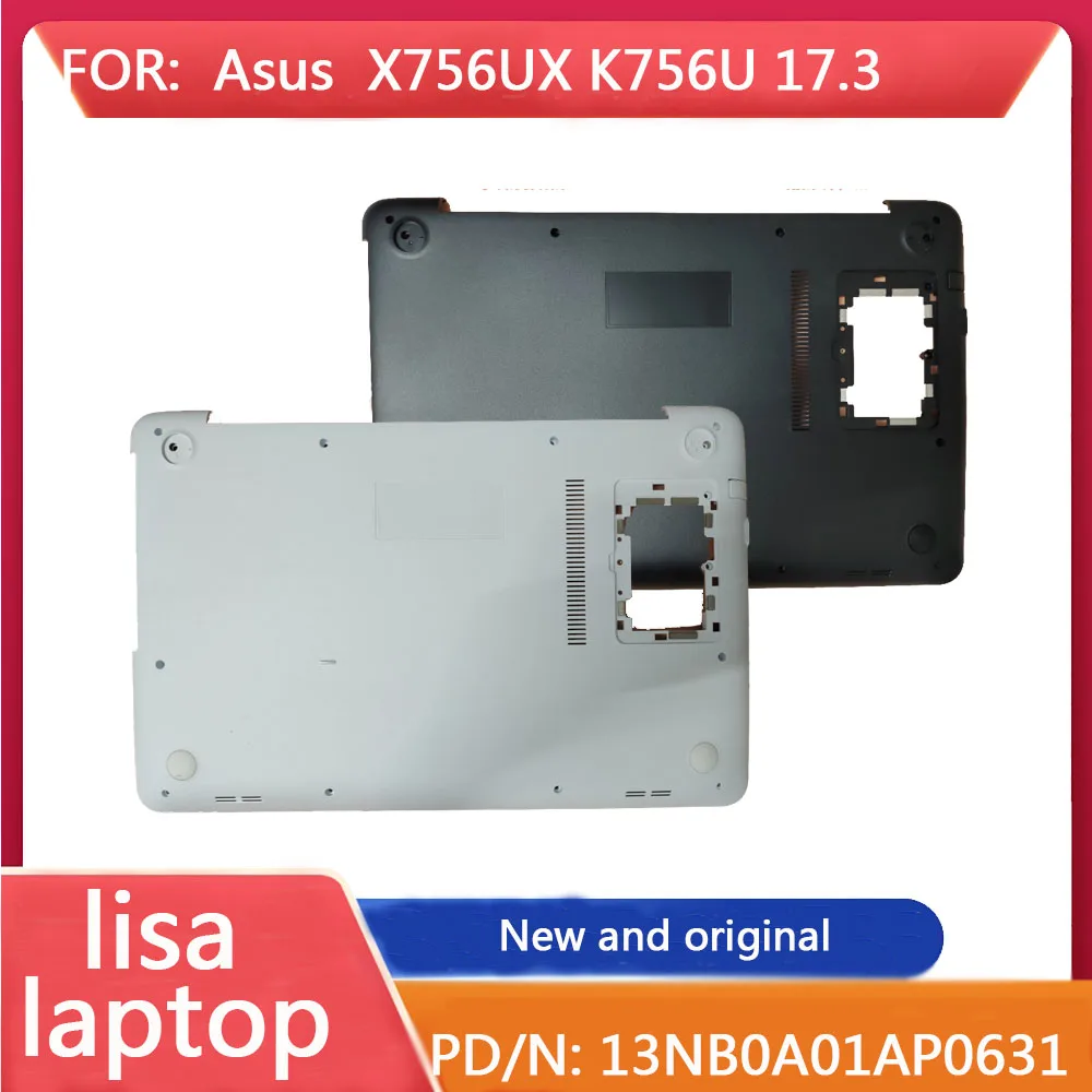 Подходит для ASUS X756UX K756U 17 3 Нижняя крышка корпус D-Shell и новый 13NB0A01AP0631 главного
