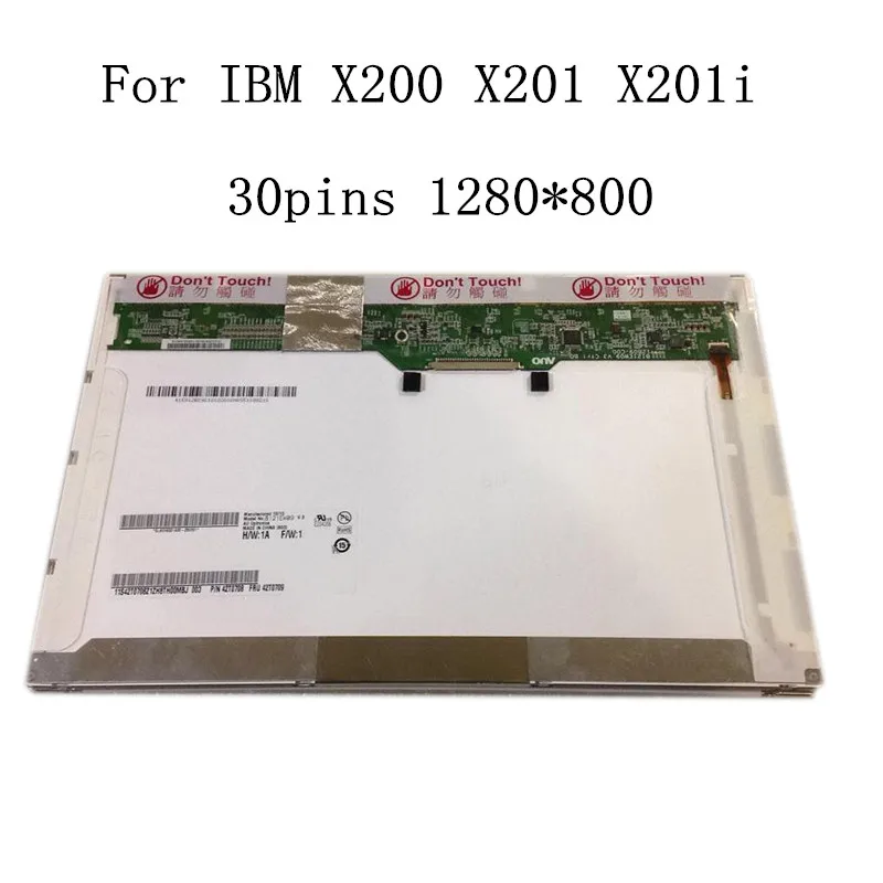 12 1 ЖК-экран для ноутбука B121EW09 V.3 LTN121AT07 L02 L01 LP121WX3 TLC1 IBM X200 X201 X201i | Компьютеры и офис