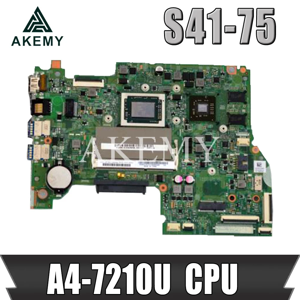 

For motherboard IdeaPad S41-35 S41-75 U41-35 Laptop Motherboard 5B20J40575 With A4-7210u 100% Tested mainboard
