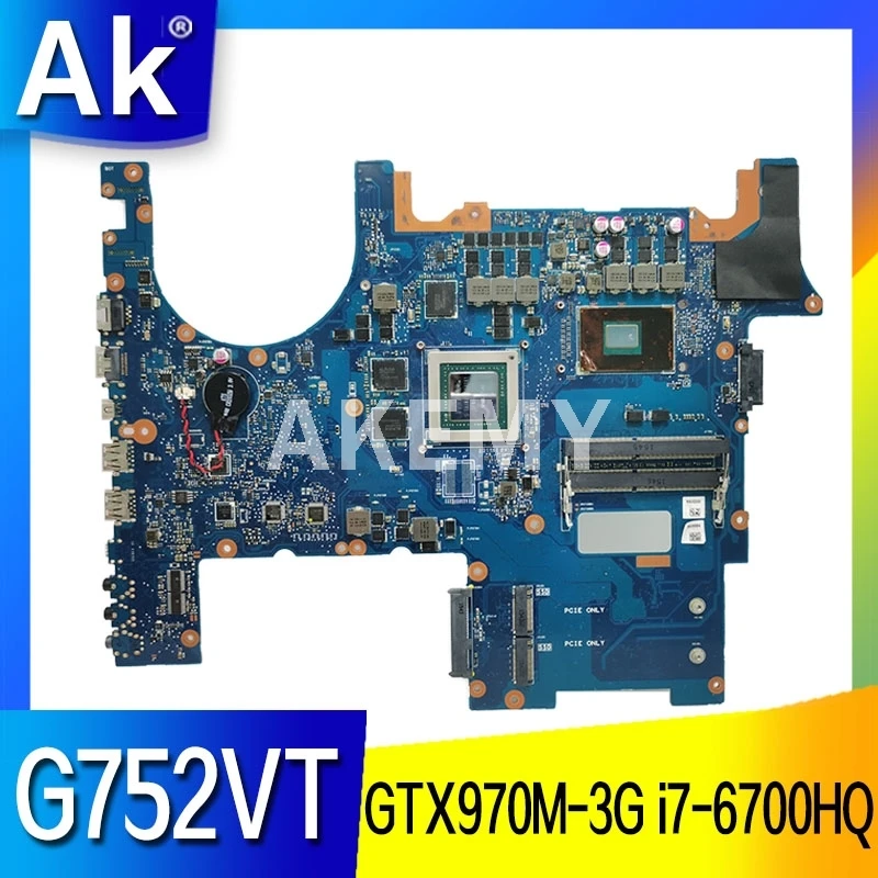 Akemy G752VT для ASUS G752V G752VL G752VY материнская плата ноутбука GTX970M 3G i7 6700HQ CPU работа 100%
