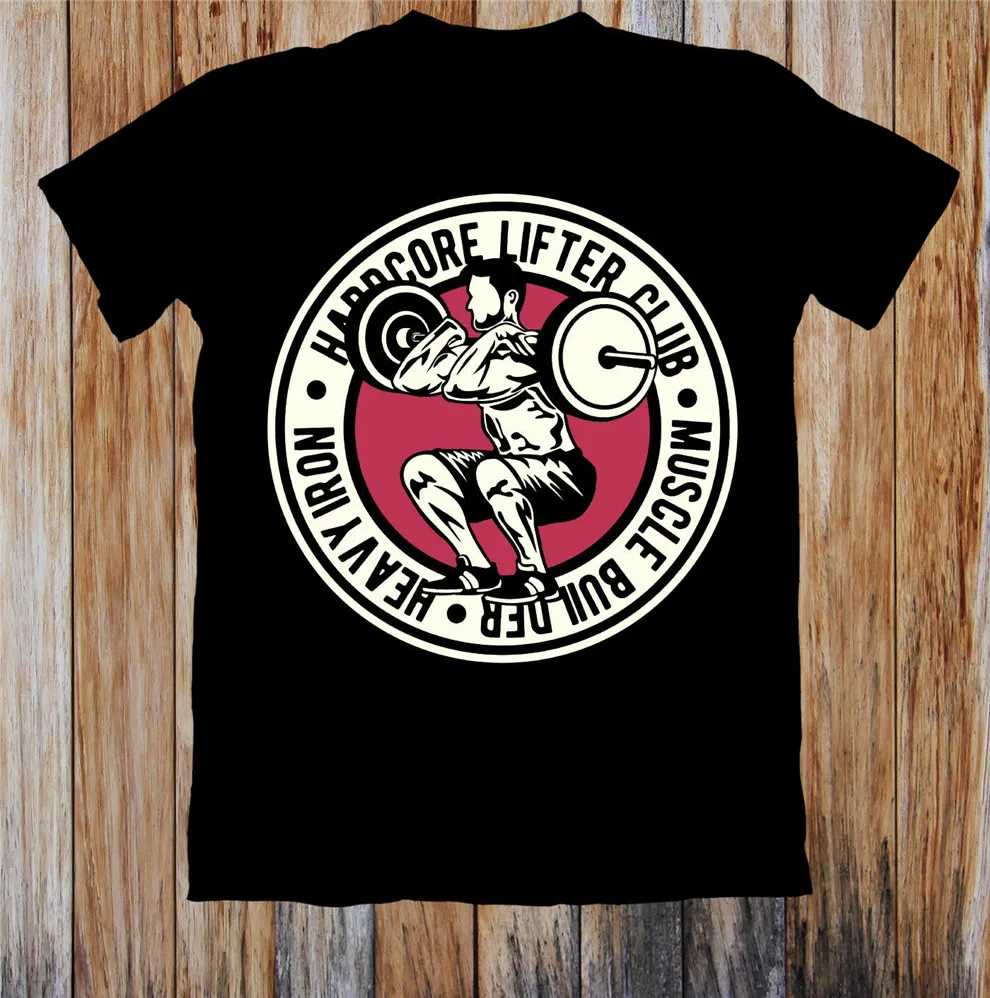 

Hardcore Lifter Club Unisex T-Shirt Summer Style Tee Shirt