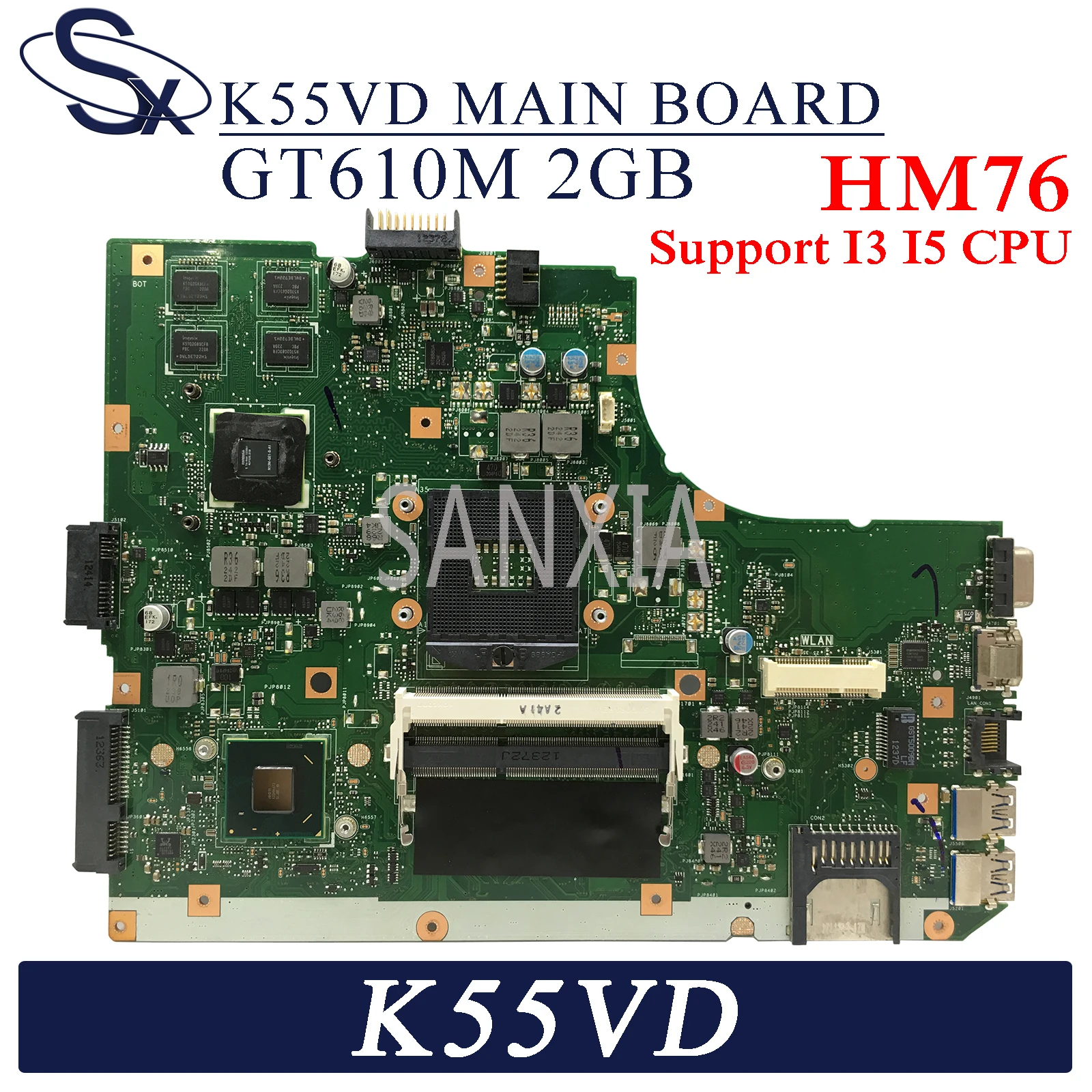 KEFU K55VD Laptop motherboard for ASUS A55VD A55V F55VD K55V original mainboard HM76 GT610M-2GB Support for I3 I5 CPU