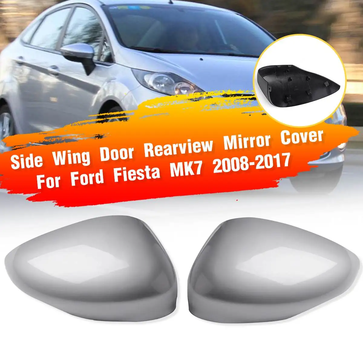 Серебряный крыло дверь Зеркало заднего вида крышка для Ford Fiesta MK7 2008 2009 2010 2011 2012 2013