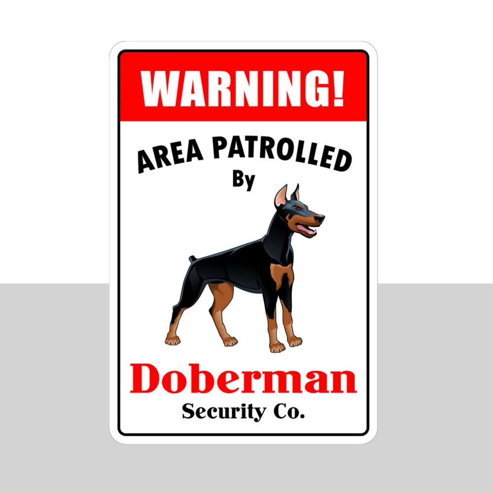 

Warning Area Patrolled By Doberman 8X12 Metal Novelty Sign Metal Decor
