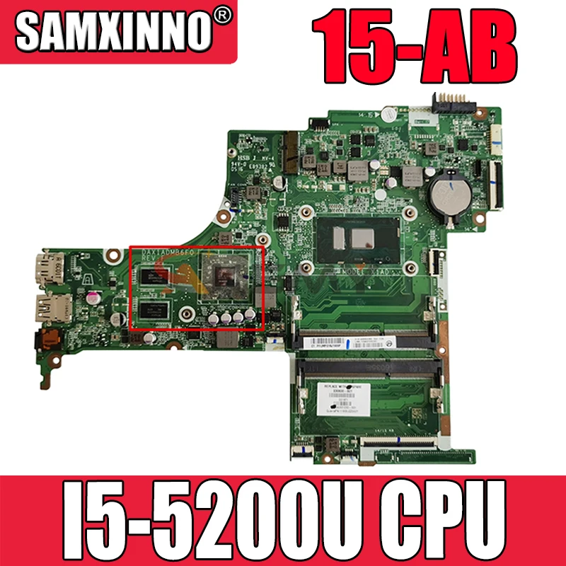 Для HP 15-AB материнская плата для ноутбука 809044-501 с SR23Y I5-5200U N16S-GT-S-A2 DAX12AMB6D0 100%