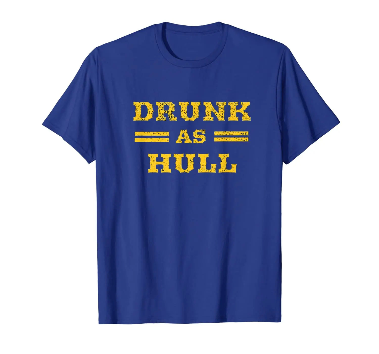 

Drunk As Hull - Missouri Drinking T-Shirt
