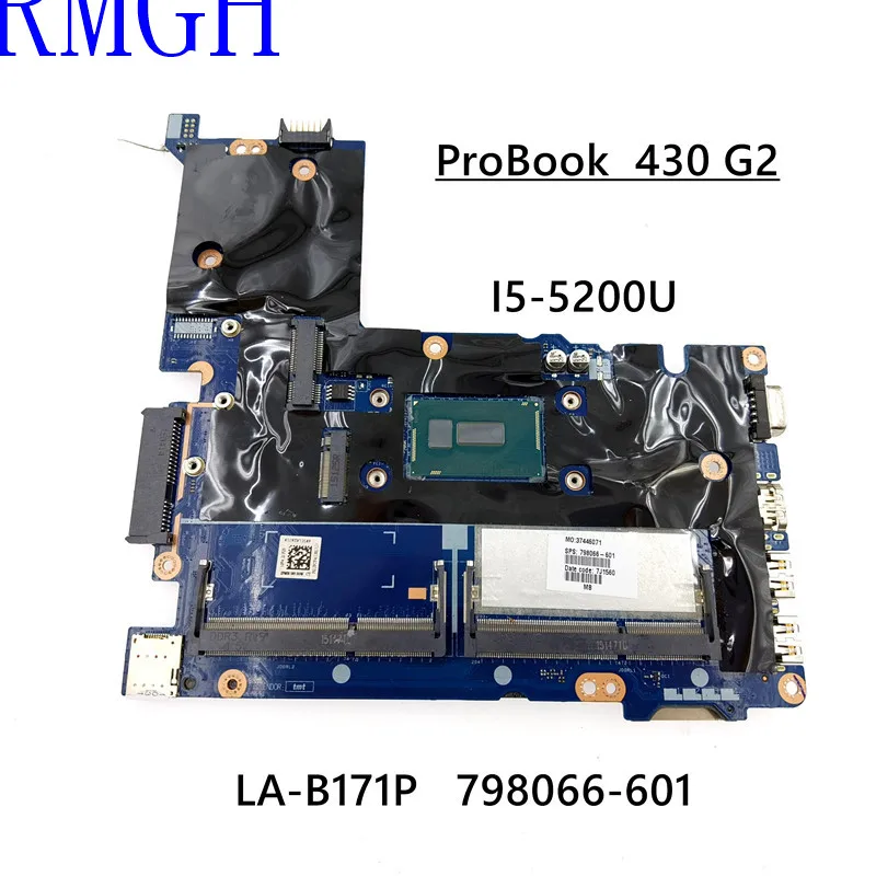 

High quality for HP Probook 430 G2 laptop motherboard 798066-001 LA-B171P SR23Y I5-5200U DDR3L 100% Fully Tested 1