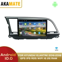 akamate 2din android10 car radio touch screen car multimedia player gps wifi bluetooth navigation for hyundai elantre 2016 2018