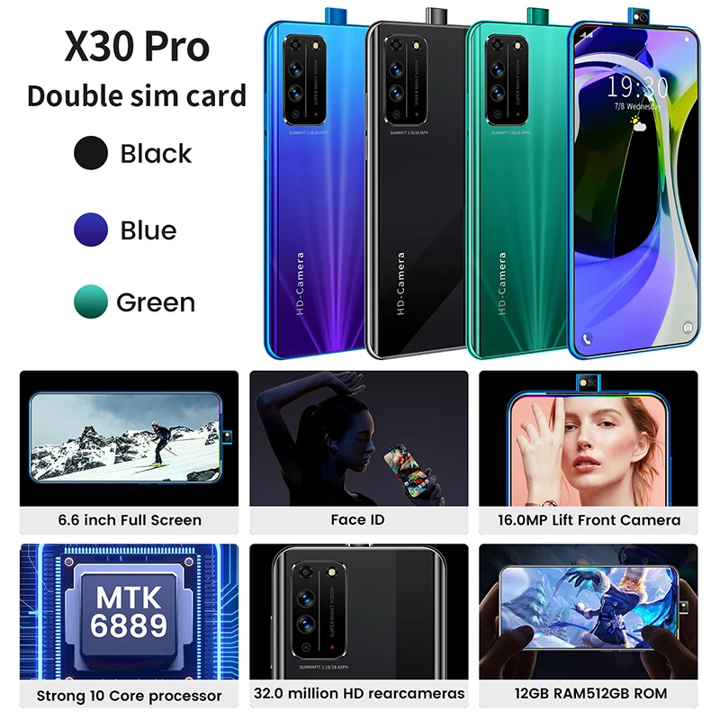 

Galxy X30 pro Dual SIM Smart Phone 6.6 Inch Full Screen 16.0MP Lift Front Camera Cell Phone 10 Core 5000mAh 16+32MP MTK6889