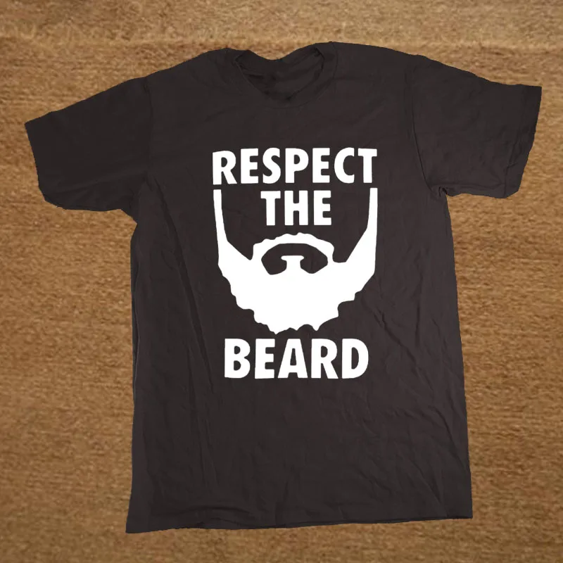 

New Summer Respect The Beard T Shirt Men Fear Humor T-shirt Fitness Tshirt