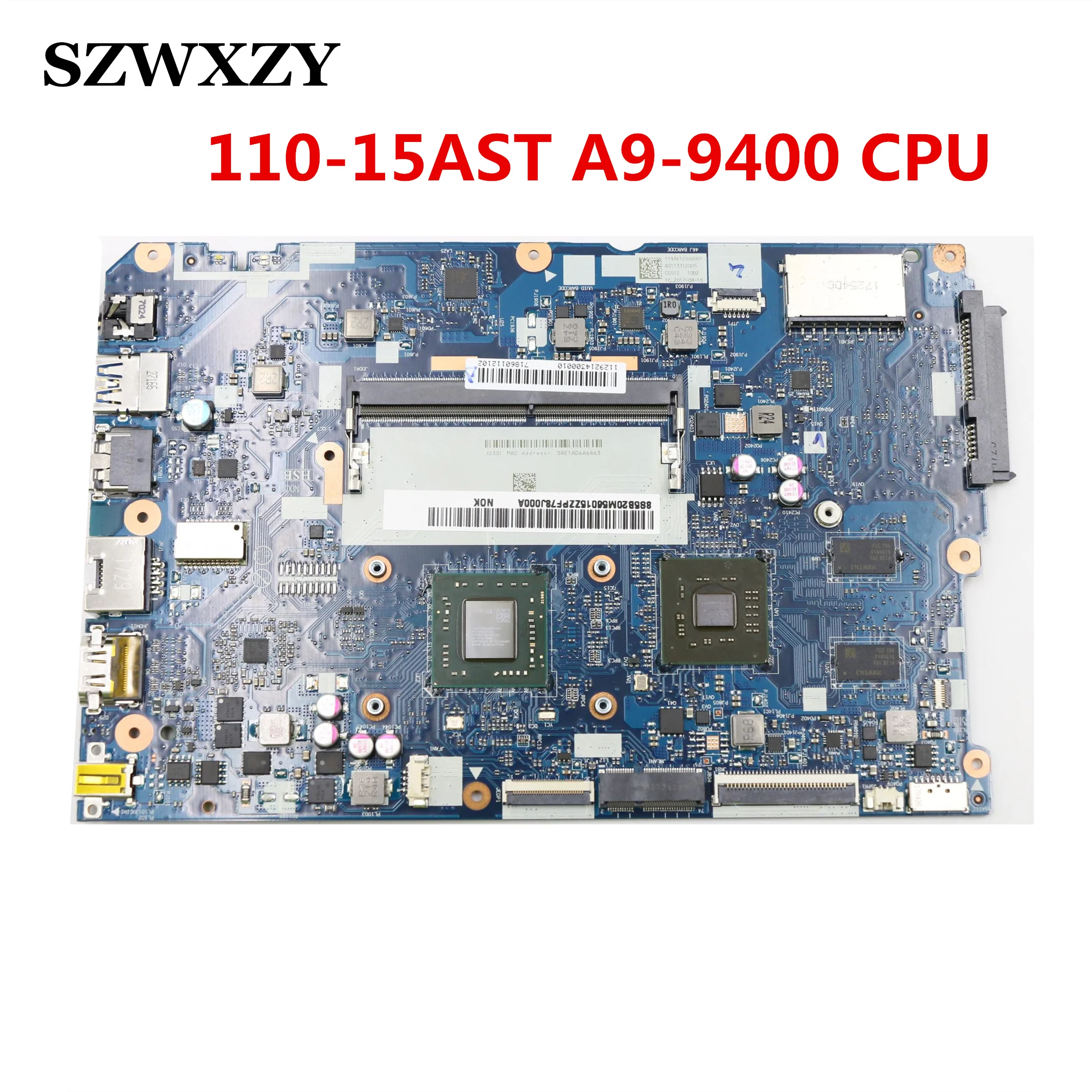 Материнская плата для ноутбука Lenovo ideapad 110-15AST 5B20M56015 CG512 NM-B112 с процессором A9-9400 2 Гб