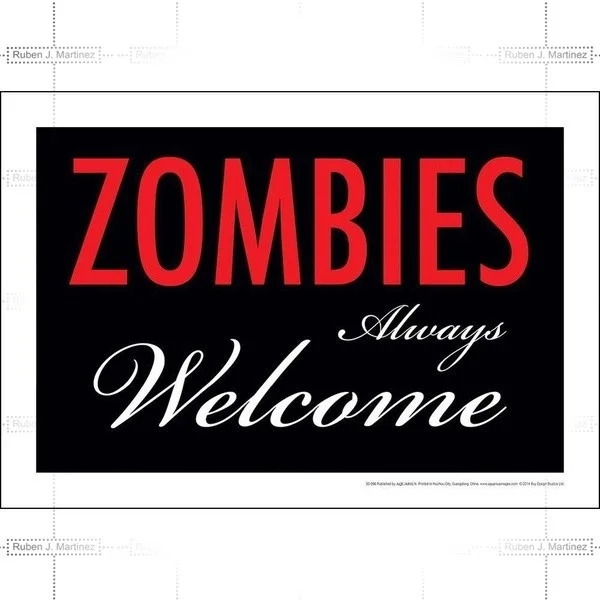 

Artistic tinplate painting Zombies Always Welcome Tin Sign, More Gifts by Nmr Calendars