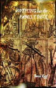

Nothing but the Family Deck by Jared Kopf, MAGIC TRICKS