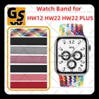 Ремешок стальной для Apple Watch Band HW22 HW12 T500 HW22PLUS X7 IWO 13 PRO, тканевый Браслет Миланская петля для мужчин и женщин, 2021
