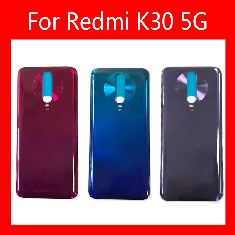 

Back Glass Rear Cover For Xiaomi Redmi K30 5G Battery Door Housing Battery back cover with Glue