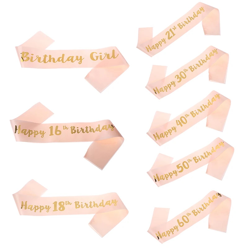 

1Pcs 16th 21st 30th 40th 50th 60th Adult Birthday Girl Women Happy Birthday Satin Sash Favors Anniversary Decoration Supplies