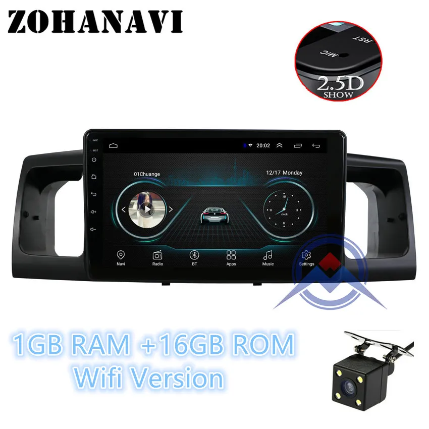 1G 16G Camera ZOHANAVI 2.5D экран Android 9,0 автомобильный мультимедийный плеер dvd gps авто радио для toyota Corolla E120 e 120 BYD F3 wifi стерео - Цвет: 1G 16G Camera