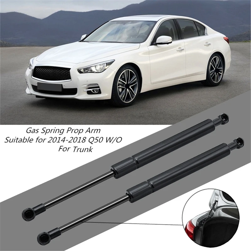 

NEW-Car Rear Tailgate Boot Gas Struts Support Lift Bar for Infiniti Q50 W/O Spoiler 2014-2018