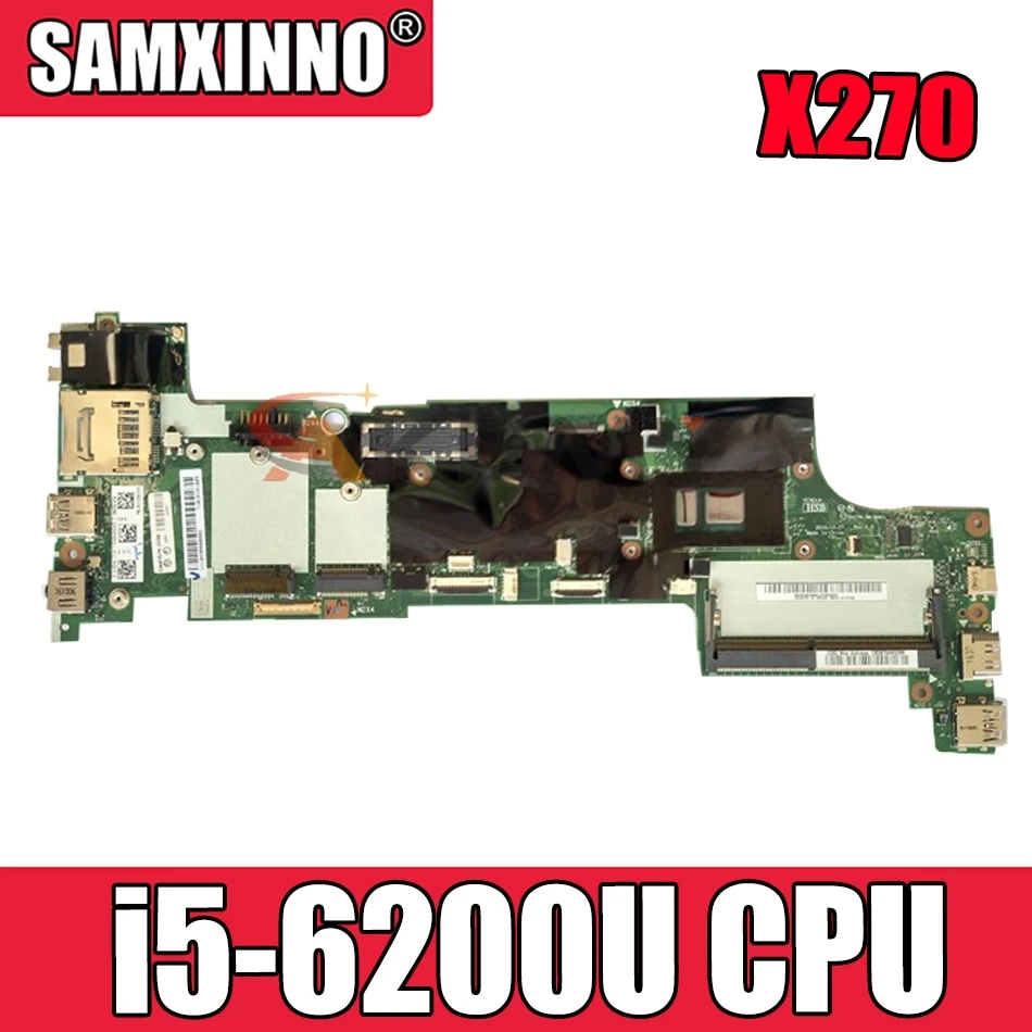 

For Lenovo ThinkPad X270 laptop motherboard DX270 NM-B061 W/ CPU i5 6200U tested OK FRU 01LW763 01LW725 01LW755 Mainboard