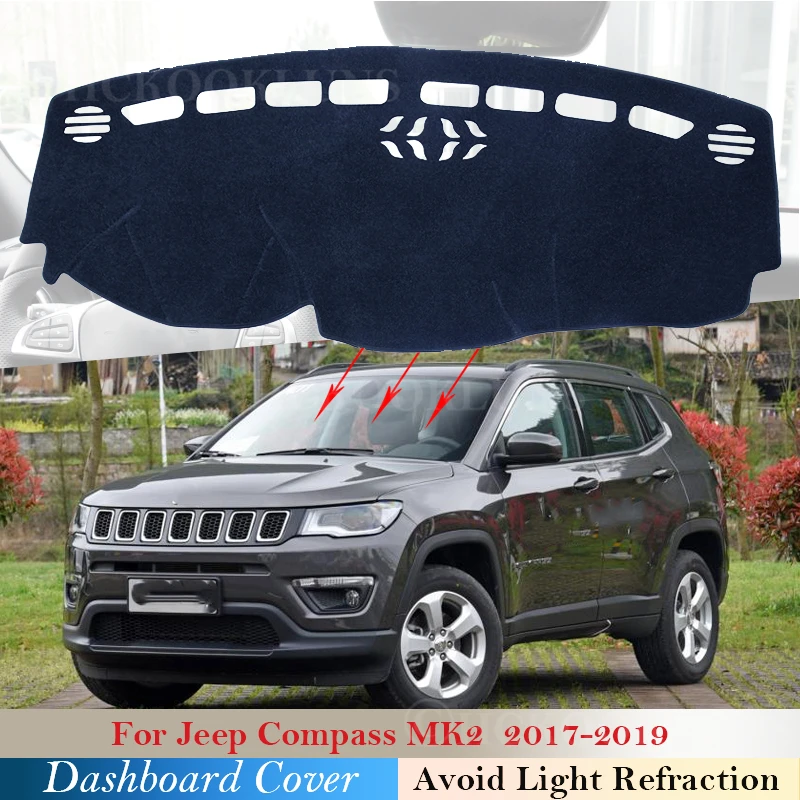 

Dashboard Cover Protective Pad for Jeep Compass 2017 2018 2019 MK2 Car Accessories Dash Board Sunshade Anti-UV Carpet 2nd Gen
