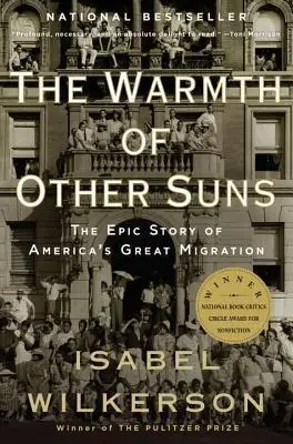 

The Warm of Other Suns: The Epic Story of America's Great силиконовый Бестселлер