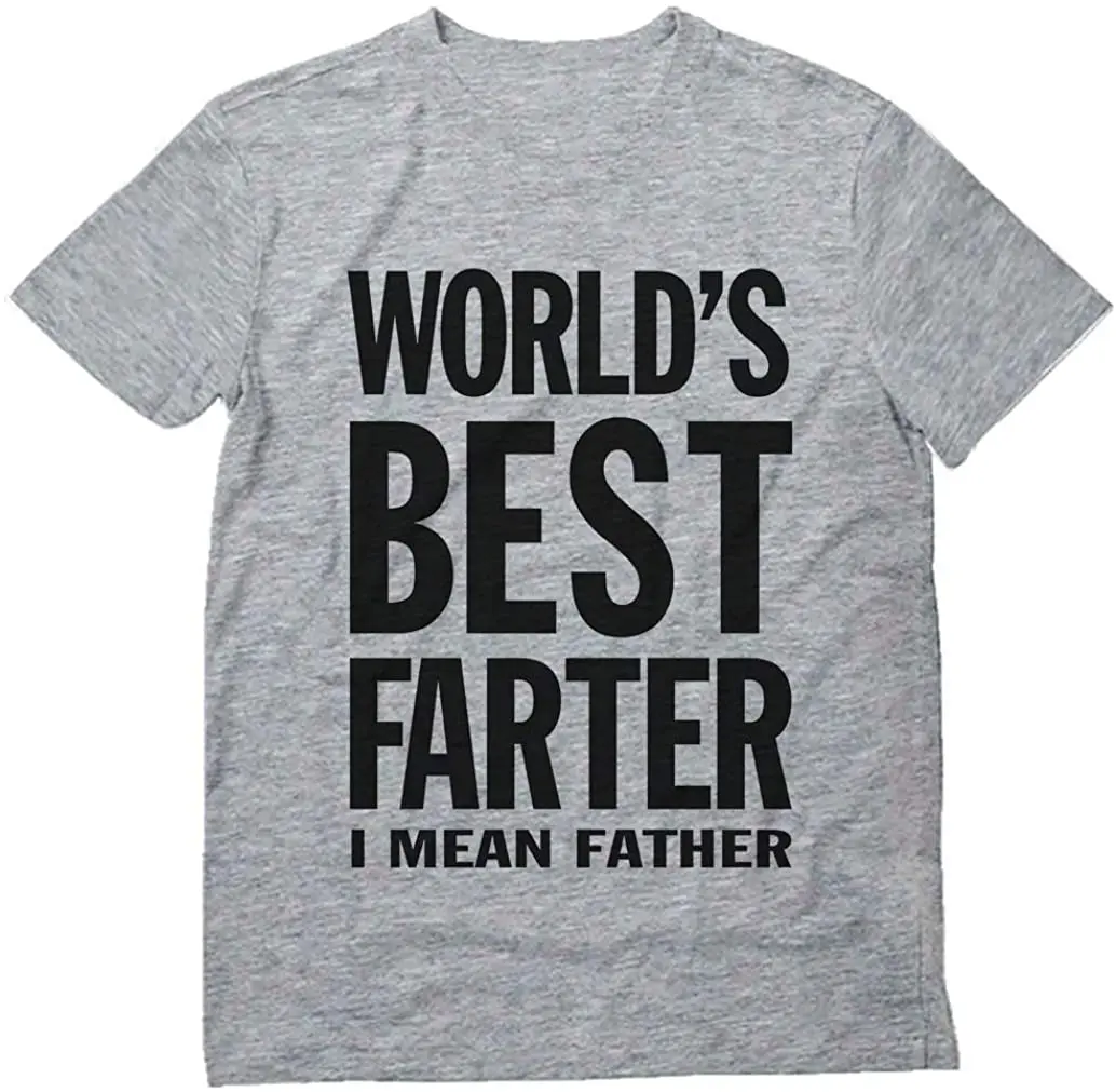 

Лучшая в мире футболка Farter I Mean Father Забавный подарок для папы Мужская футболка короткая повседневная мужская одежда с круглым вырезом