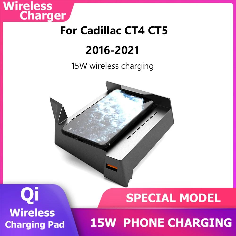 15W QI Car Charging Board For Cadillac CT4 CT5 2016-2018 Auto Parts Wireless Charger Cigarette Lighter Modification Accessories