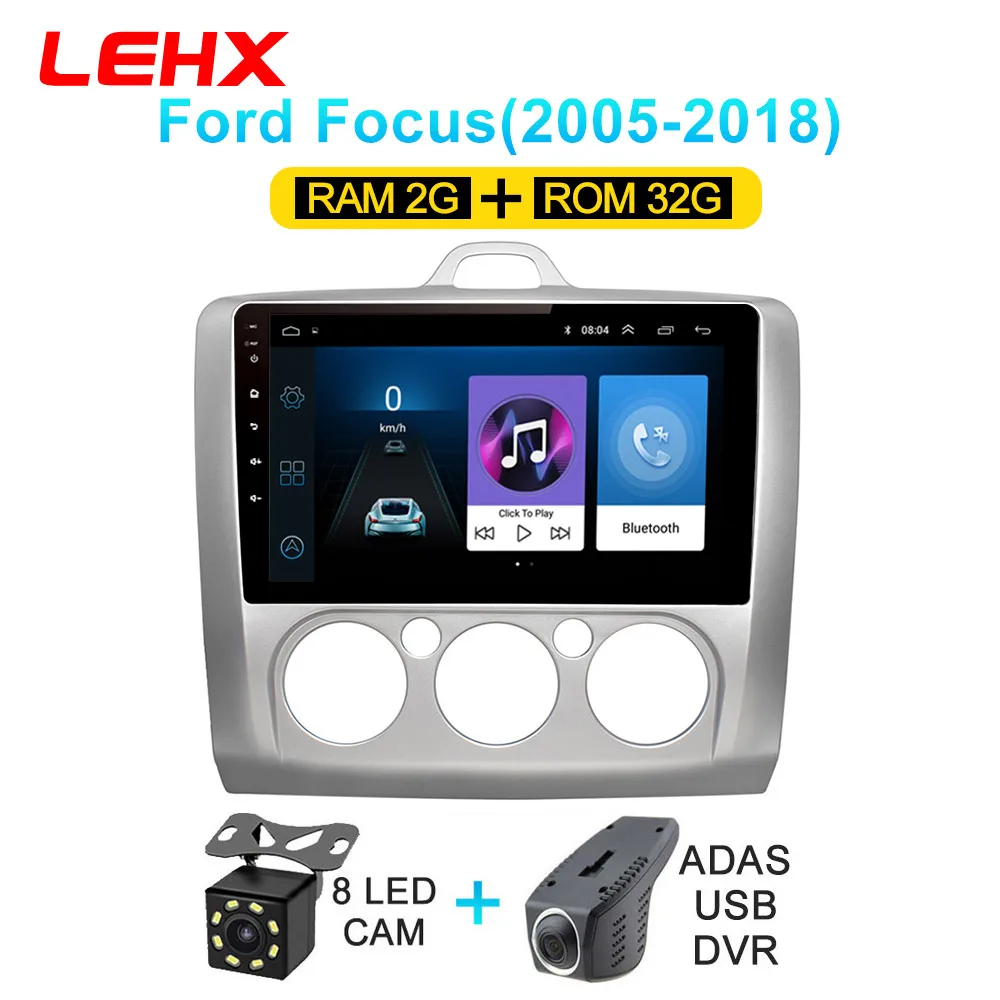 LEHX автомобильный Android 8,1 gps навигатор Автомобильный Радио Мультимедиа Видео плеер для ford focus 2 3 2006-2011 хэтчбек No 2 din dvd - Цвет: FOCUS-32-CAM-DVR