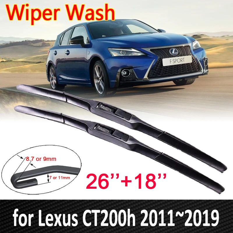 

for Lexus CT200h CT 200 200h F Sport 2011~2019 Car Wiper Blades Windshield Wipers Brushes Car Accessories 2015 2016 2017 2018