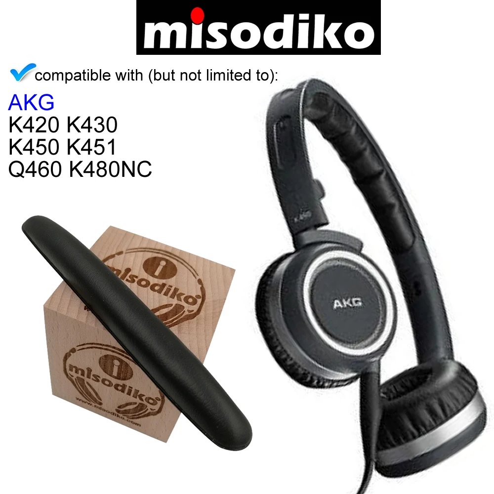 Misodiko сменная повязка на голову подушечки для AKG K420 K430 K450 K451 Q460 K480NC запчасти