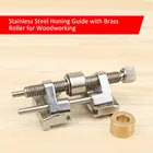 Направляющая для заточки из нержавеющей стали с латунным роликом для деревообработки, долото для дерева, строгальное лезвие, резец, нож для резьбы, плоский Железный станок