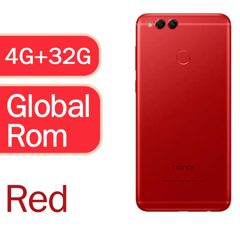 4g32 red Honor 7X Восьмиядерный двойной тыловой камеры 3340mAh 5.93in 2160*1080 P отпечаток пальца - Цвет: 4g32 red