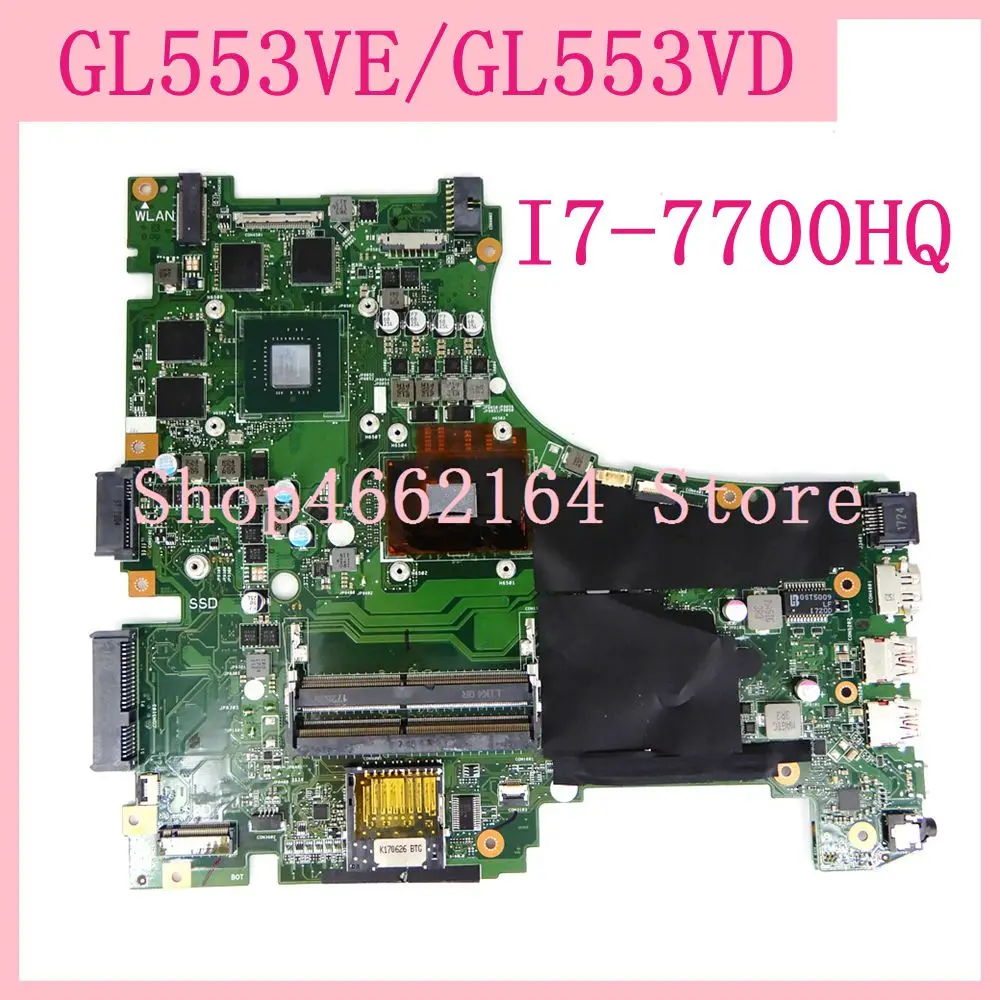 GL553VE материнская плата I7-7700HQ N17P-G1-A1 для Asus GL553 GL553V GL553VE FX553V FX553VE FX53V ZX53V материнская плата для ноутбука
