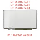 ЖК-экран IPS 12,5 дюйма для LENOVO S230U K27 K29 X220 X230 LP125WH2 SLT1 SLB3