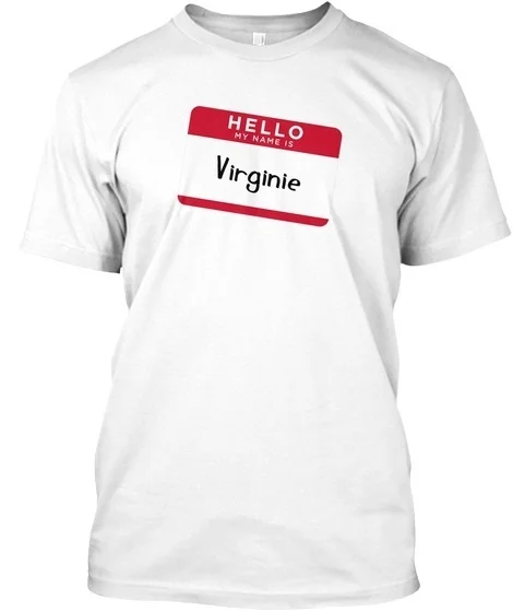 

"Virginie Hello My Name Is Virginie Standard Unisex T-Shirt"