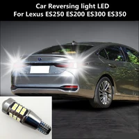 car reversing light led for lexus es250 es200 es300 es350 retreat assist lamp car light refit t15 12w 6000k