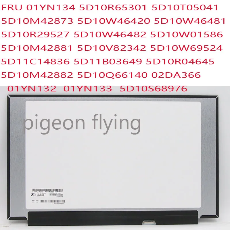 t590 lcd screen for thinkpad 20n4 20n5 laptop 15 6 ips fhd 30pin fru 01yn134 01yn132 01yn133 5d10v82342 5d10r65301 100 test free global shipping