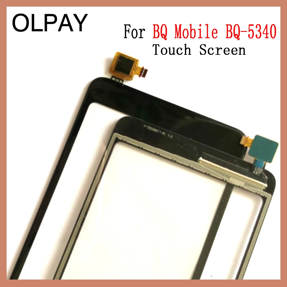 OLPAY 5.34 inch Touch Screen For BQ Mobile BQ-5340 BQ 5340 Touch Screen Digitizer Panel Front Glass Lens Sensor Repair And Tools