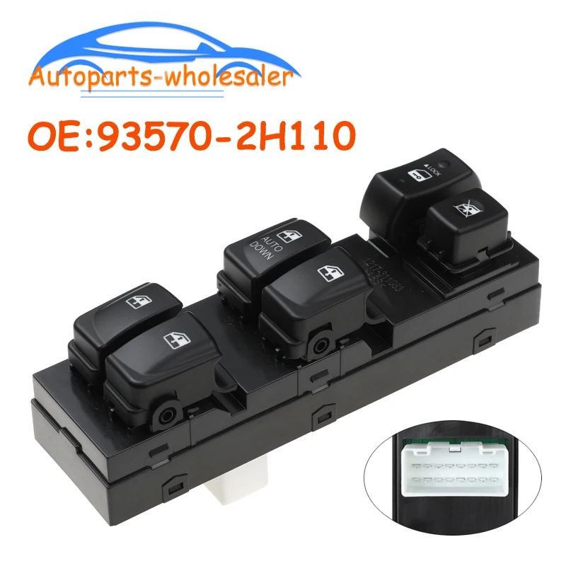

Car Accessories 93570-2H110 For Hyundai Elantra HD 2007-2010 Electric Power Master Window Switch 935702H110 High Quality