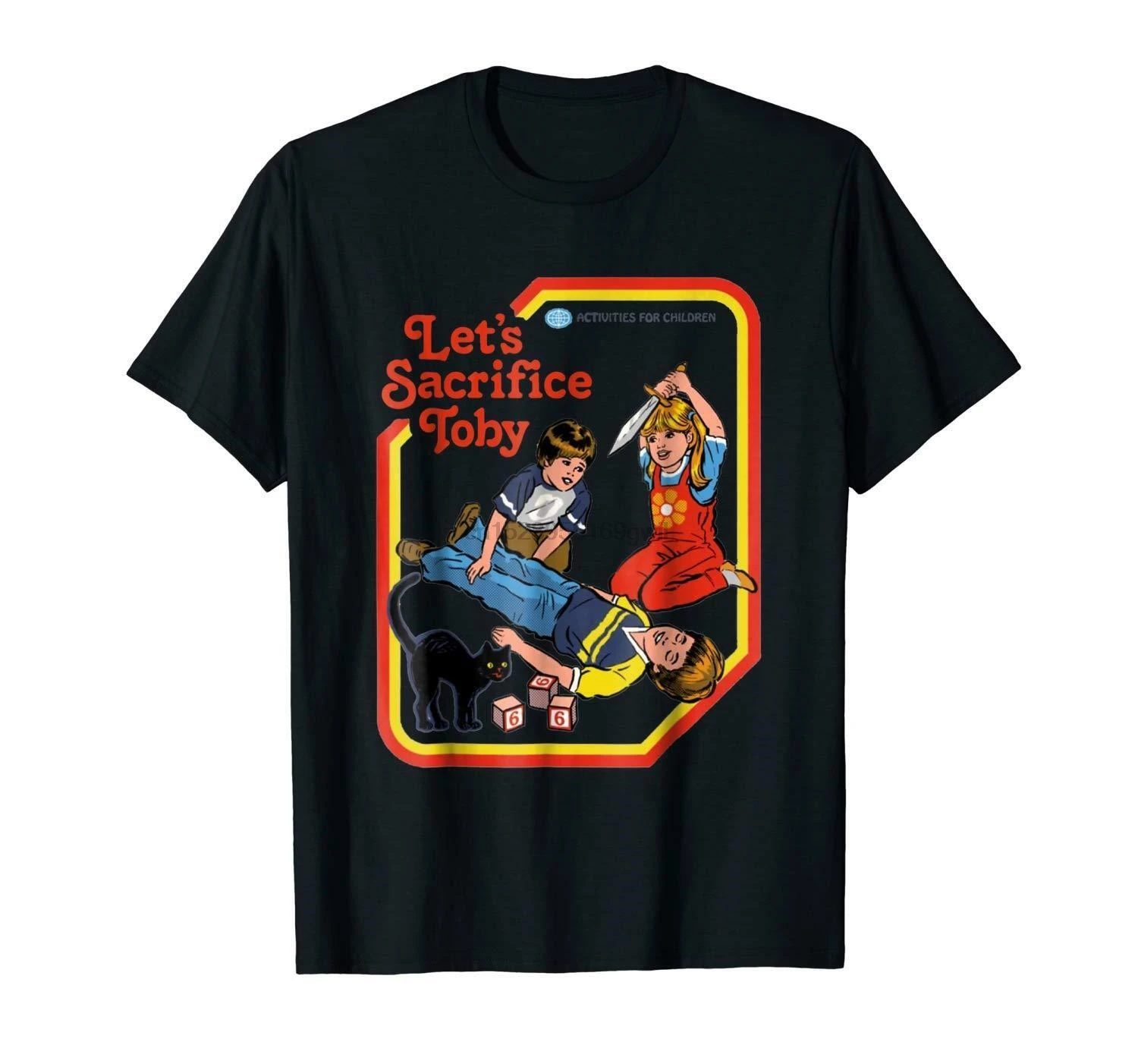 

Lets Sacrifice Toby Activities For Children Spell Circle Hell Black T-Shirt