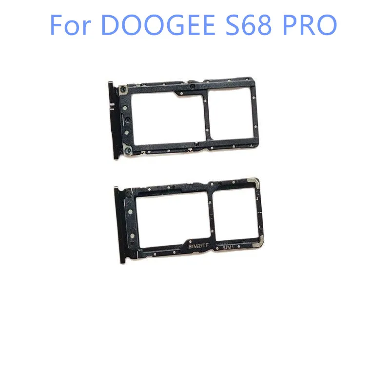 New Original For DOOGEE S68 PRO Sim Card Holder Tray Card Slot For DOOGEE S68 5.9 '' Smart Cell phone