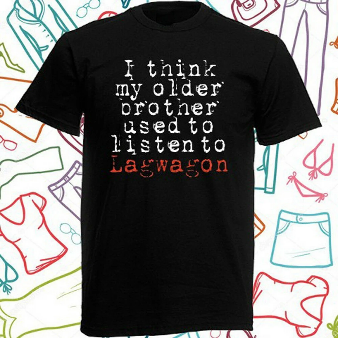 

Lagwagon Older Brother Rock Band Men Black Tops Tee T Shirt Size S To 3XL Loose Size Top Tops T-Shirt