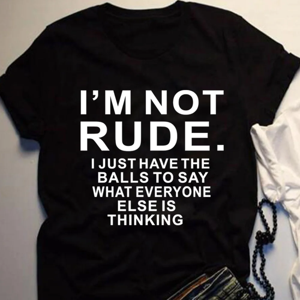Женская футболка с надписью I am not rude хлопковая Повседневная унисекс grunge tumblr