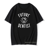 future dentist t shirts for men funny dental hygienist designs tops male tshirt humor t shirt vintage cotton basic tees big size