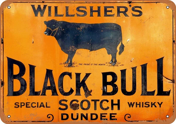 

8x12 inches Aluminum Metal Sign - Willshers Black Bull Scotch Whiskey - Vintage Look
