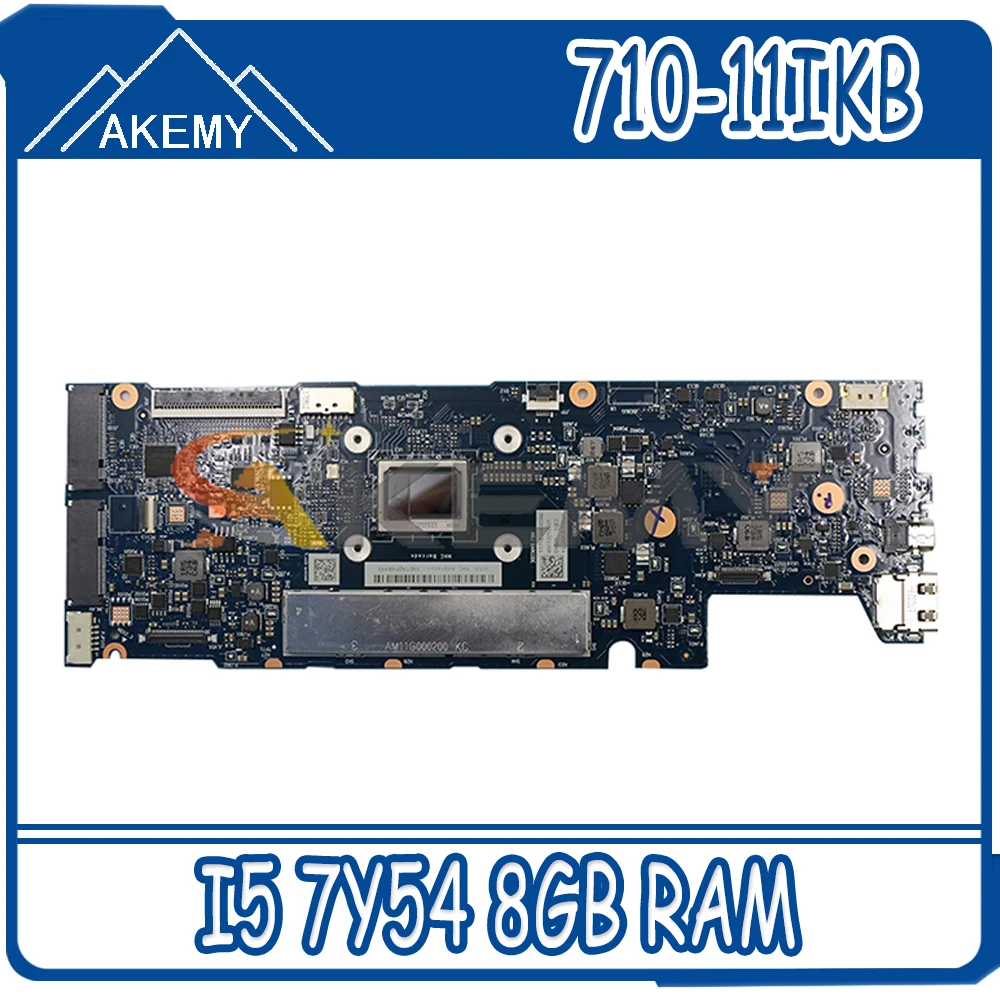 

Akemy DYG21 NM-B011 For Lenovo YOGA 710-11IKB YOGA 710-11ISK Laptop Motherboard CPU I5 7Y54 8GB RAM 100% Test Work 5B20M38544