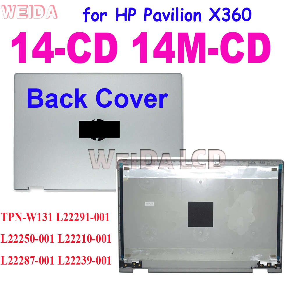 

New Rear LCD Back Cover for HP Pavilion X360 14-CD 14M-CD Back Cover TPN-W131 L22291-001 L22250-001 L22210-001 L22287-001