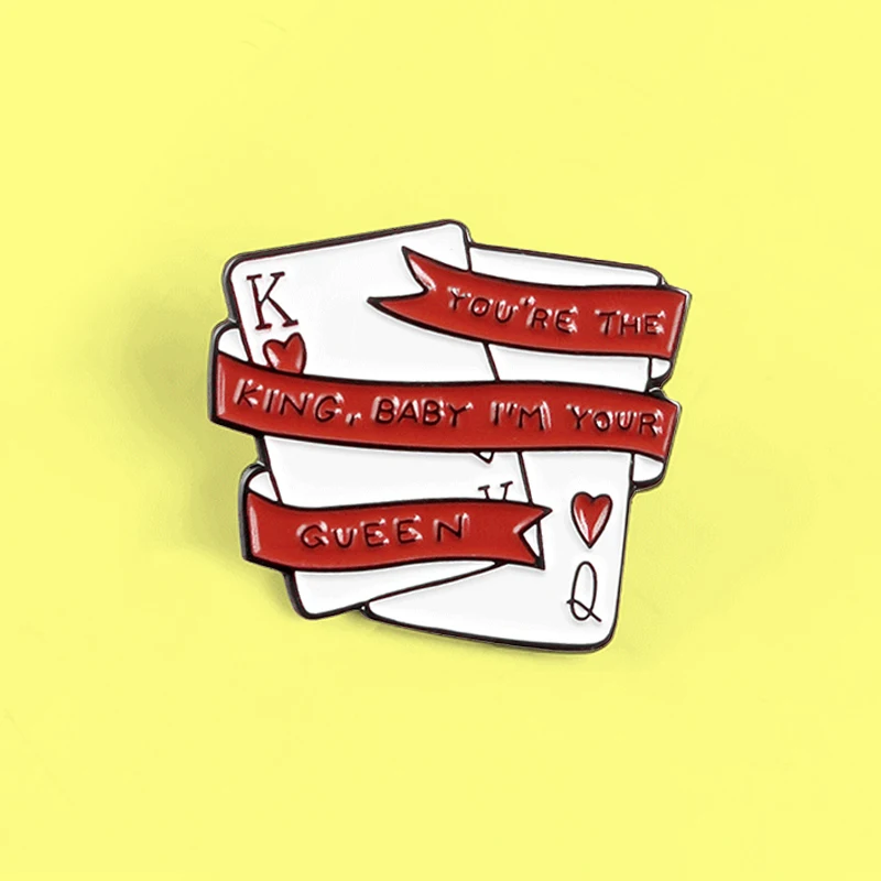 You' re The King Baby I'm Your Queen Броши с надписями о покере Red Hearts Q / K покерная брошь