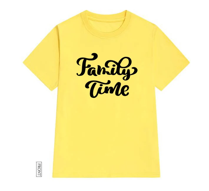

Family Time Print Women tshirt Cotton Casual Funny t shirt Lady Yong Girl Top Tee 5 Colors Drop Ship P882