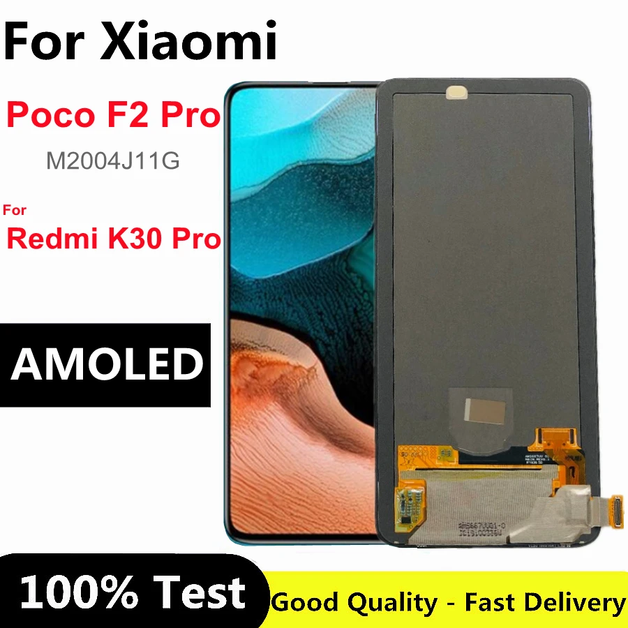 

6.67" AMOLED For Xiaomi Poco F2 Pro LCD Screen Display +Touch Panel Digitizer For Redmi K30 Pro lcd M2004J11G Display